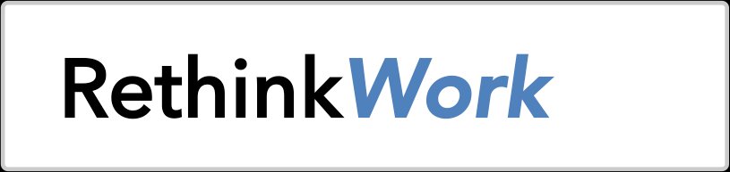 Rethink Work